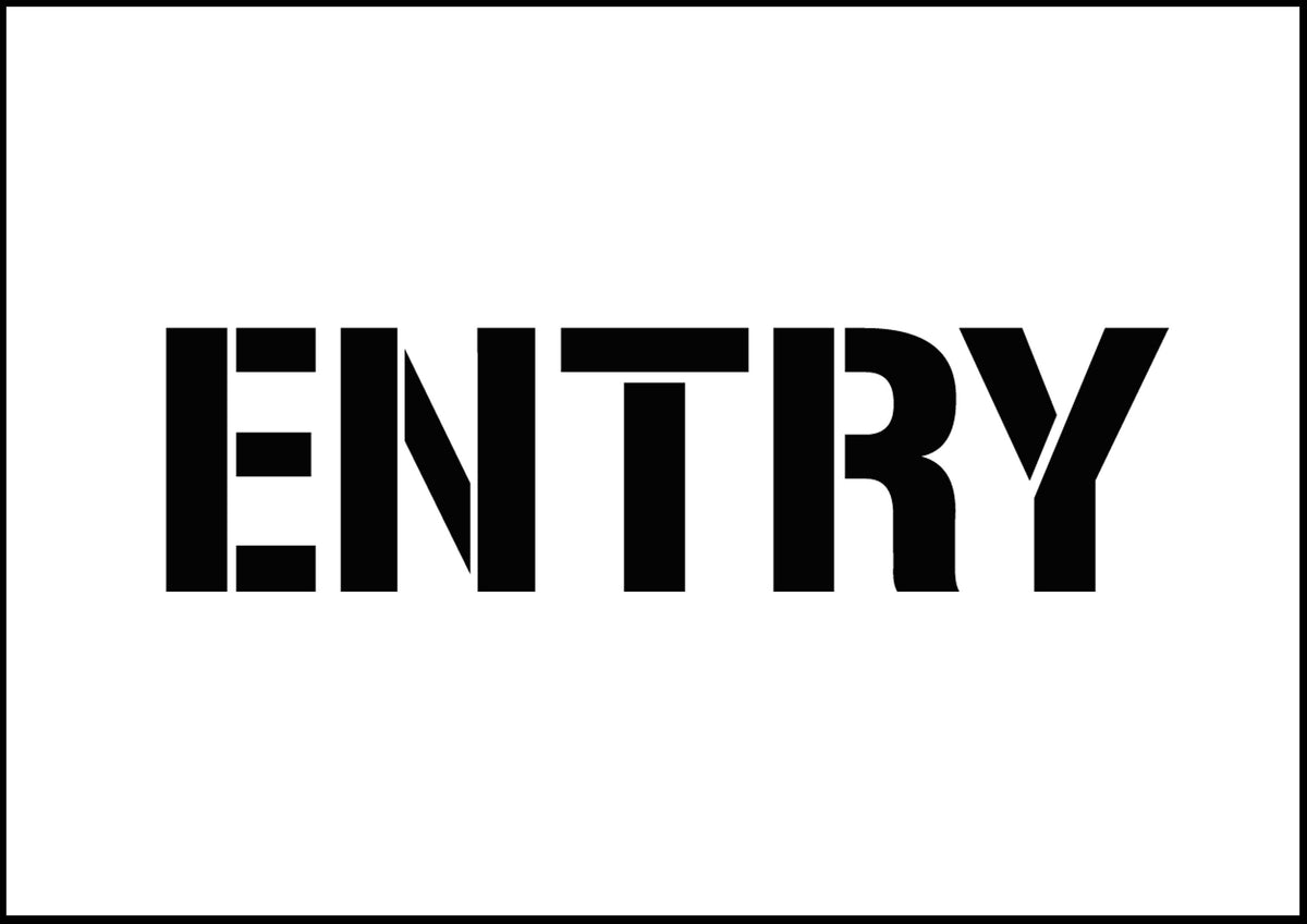 Entry Sign Stencils – Personalised Stencils