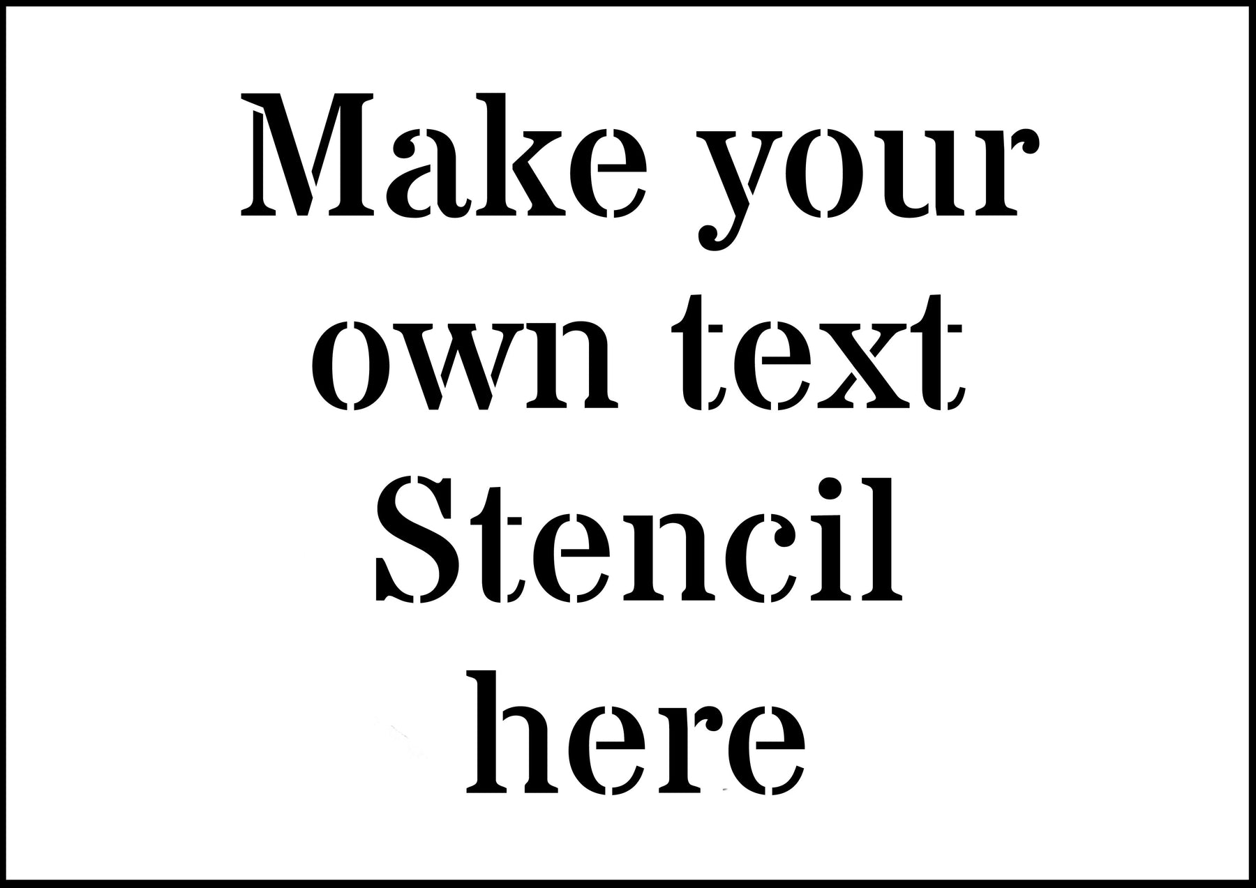 Custom Text Sign Stencils – Personalised Stencils custom-text-sign-stencils-personalised-stencils